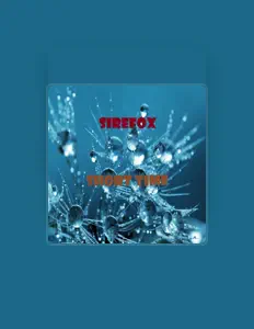 聆聽 Sirefox、觀看音樂影片、閱讀小傳、查看巡演日期等！