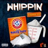 Whippin' - Single