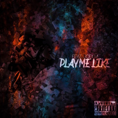 Play Me Like (feat. Jodi M) - Single