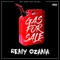 Gas For Sale - Remy Ozama lyrics
