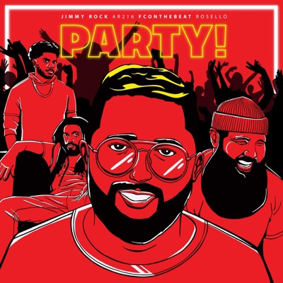 Party (feat. Ar216, FcOnTheBeat & Rosello) - Single
