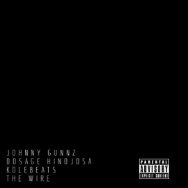 Hey Now Dosage Hinojosa & Johnny Gunnz