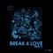 Break 4 Love (feat. Keith Thompson) - Rocco lyrics
