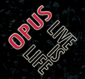 Live Is Life - Single