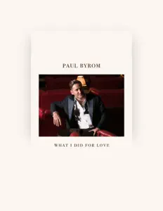 Dengarkan Paul Byrom, tonton video musik, baca bio, lihat tanggal tur & lainnya!