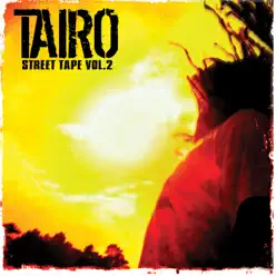 Street Tape Vol. 2 - Tairo Street Tape Vol. 2 - Tairo