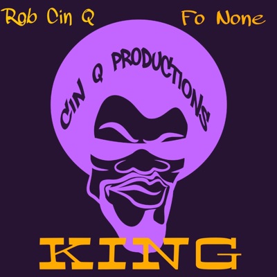 King (feat. Fo None) - Single