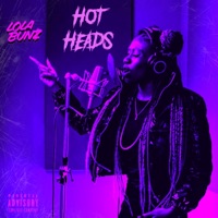 Hot Heads (feat. Babafemi) - Single - LolaBunz