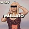 Mullato - K3NNYK3V lyrics