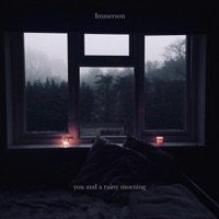 You and a Rainy Morning - Single - Immerson
