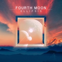 Ellipsis by Fourth Moon on Apple Music