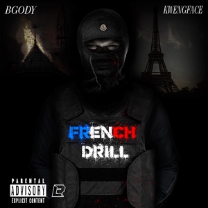 French Drill (feat. Kwengface)