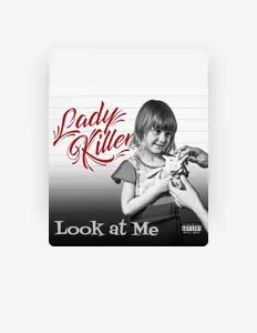 Écoutez Lady Killer, regardez des vidéoclips, lisez la biographie, consultez les dates de tournée et plus encore !