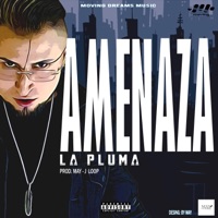 Amenaza (feat. May la Pluma) - Single - Moving Dreams