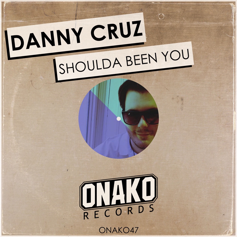 Обложка альбома «Shoulda Been You - Single» — Danny Cruz