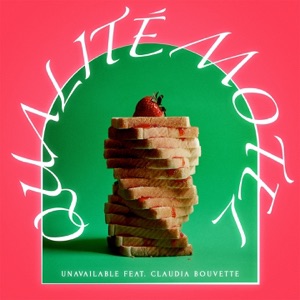 Unavailable (feat. Claudia Bouvette) - Single
