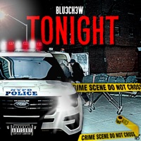 Tonight - Single - Blu3Ch3w