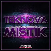 Mistik (Stephan F Remix Edit) — Teknova