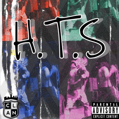 H.T.S (feat. The C.L.A.N) - Single