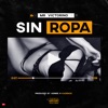 Sin Ropa - Single