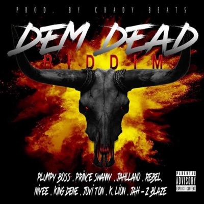 Dem Dead Riddim - Single