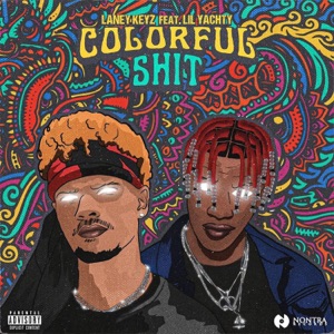 Colorful Shit (feat. Lil Yachty) - Single