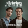 Alle Farben & Justin Jesso