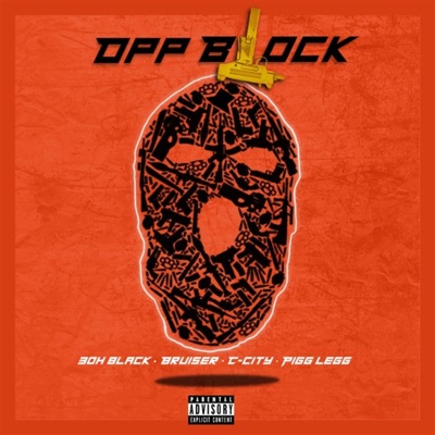 Opp Block (feat. C-City, Bruiser & Pigg Legg) - Single