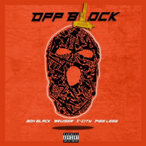 Opp Block (feat. C-City, Bruiser & Pigg Legg)