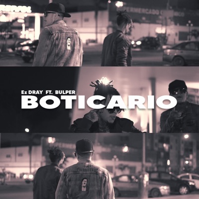 Boticario (feat. Bulper) - Single