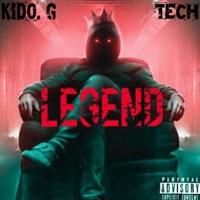 Legend (feat. Tech) - Single - Kido.G