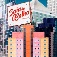 Saia da Bolha - Single - Jean Tassy & Felipe Phyre