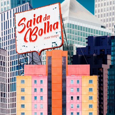 Saia da Bolha - Single