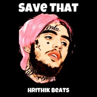 Album cover for Juice Wrld X Lil Peep Type Beat "Save That" by Hrithik Mehra