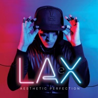 Lax - Single - Aesthetic Perfection