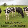 When the Cows Come Home - Single