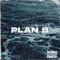 Plan B - GeZeta lyrics