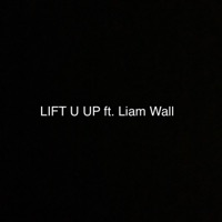LIFT U UP (feat. LiamWall) - Single - LamarJones