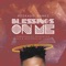 Blessings on Me - Reekado Banks lyrics