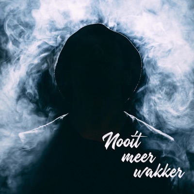 Nooit Meer Wakker - Single