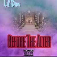 Before the Alter - Single - Lil' Dios