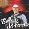 Maria Rita - Sérgio do Forró lyrics