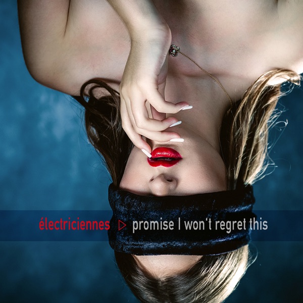 Promise I Won't Regret This - Single
