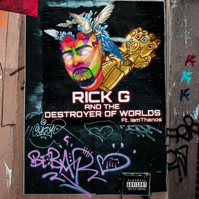 Rick G and the Destroyer of Worlds - Single