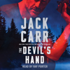 The Devil's Hand (Unabridged) - Jack Carr