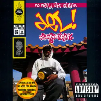No Need for Alarm by Del the Funky Homosapien album reviews, ratings, credits