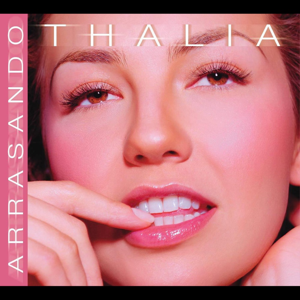 Arrasando by Thalía album cover