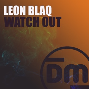 Watch Out - Single