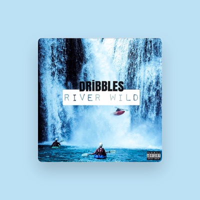 Listen to Dribbles, watch music videos, read bio, see tour dates & more!