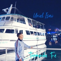 Tremenda Fe - Single - Uriel Isai